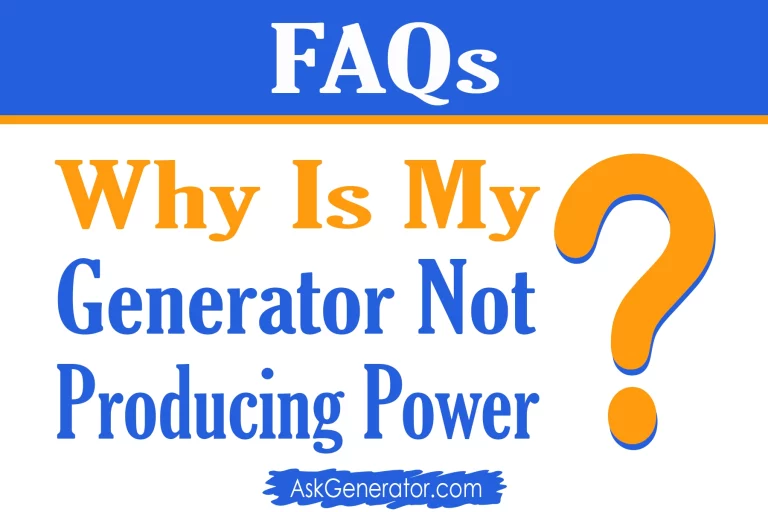 Why is my Generator not Producing Power in 2024?