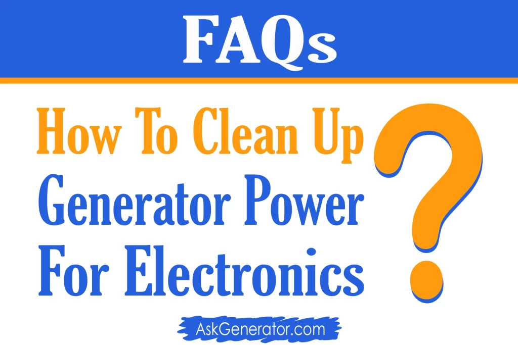 how to clean up generator power for electronics