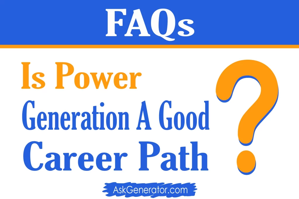 is power generation a good career path